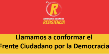 Llamado a conformar el frente ciudadano por la democracia